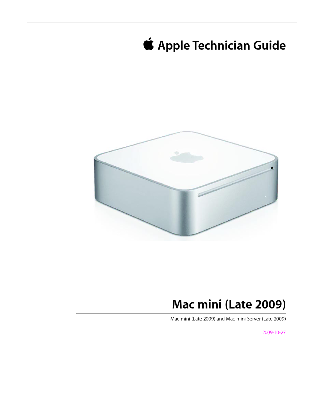 Apple LATE 2009 manual  Apple Technician Guide Mac mini Late 