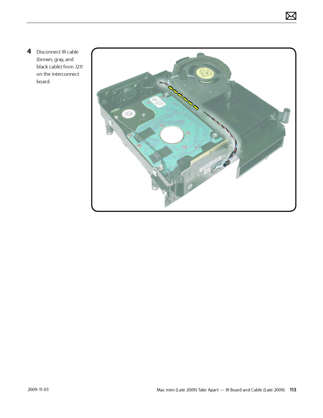 Apple LATE 2009 manual Mac mini Late 2009 Take Apart IR Board and Cable Late 2009  