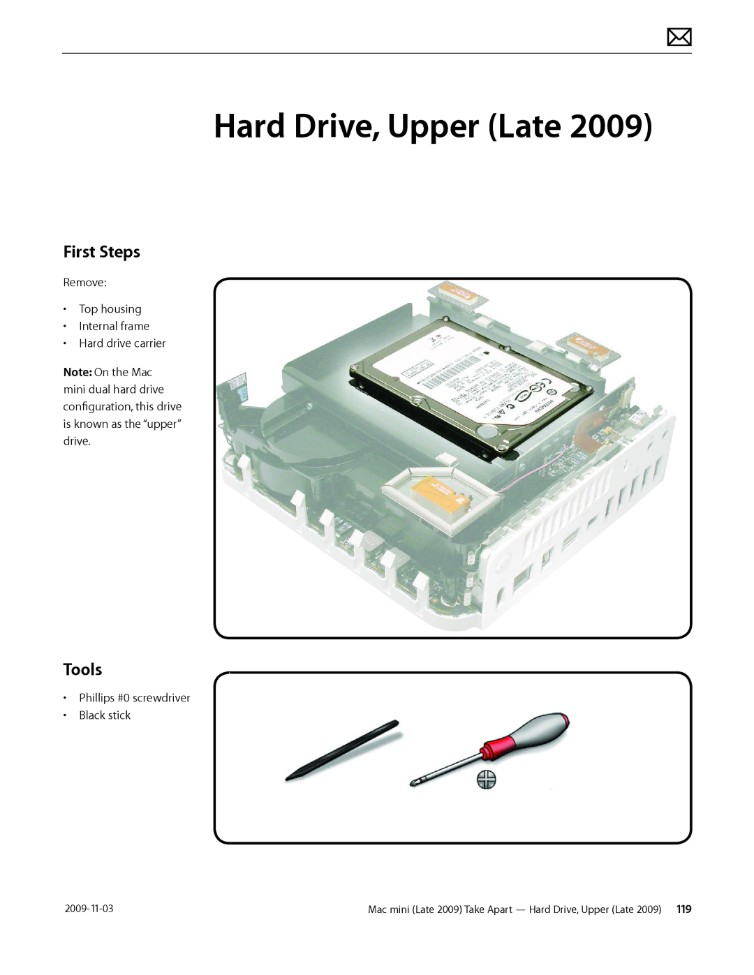 Apple LATE 2009 manual Hard Drive, Upper Late, First Steps 