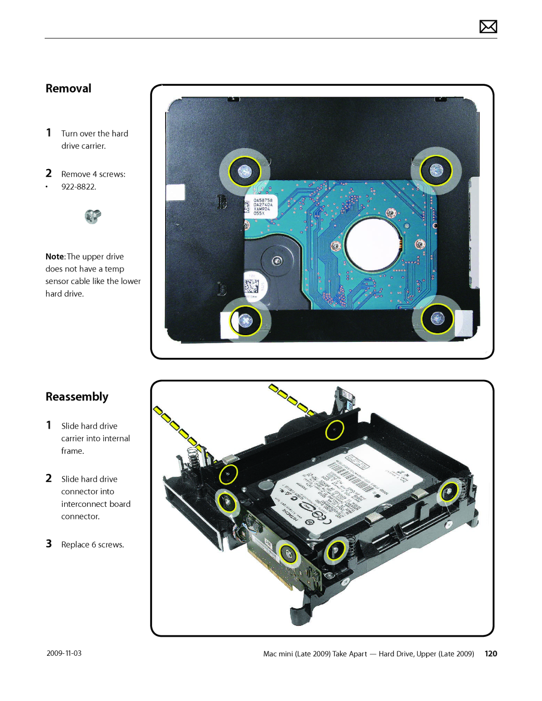 Apple LATE 2009 manual Turn over the hard drive carrier Remove 4 screws 922-8822 