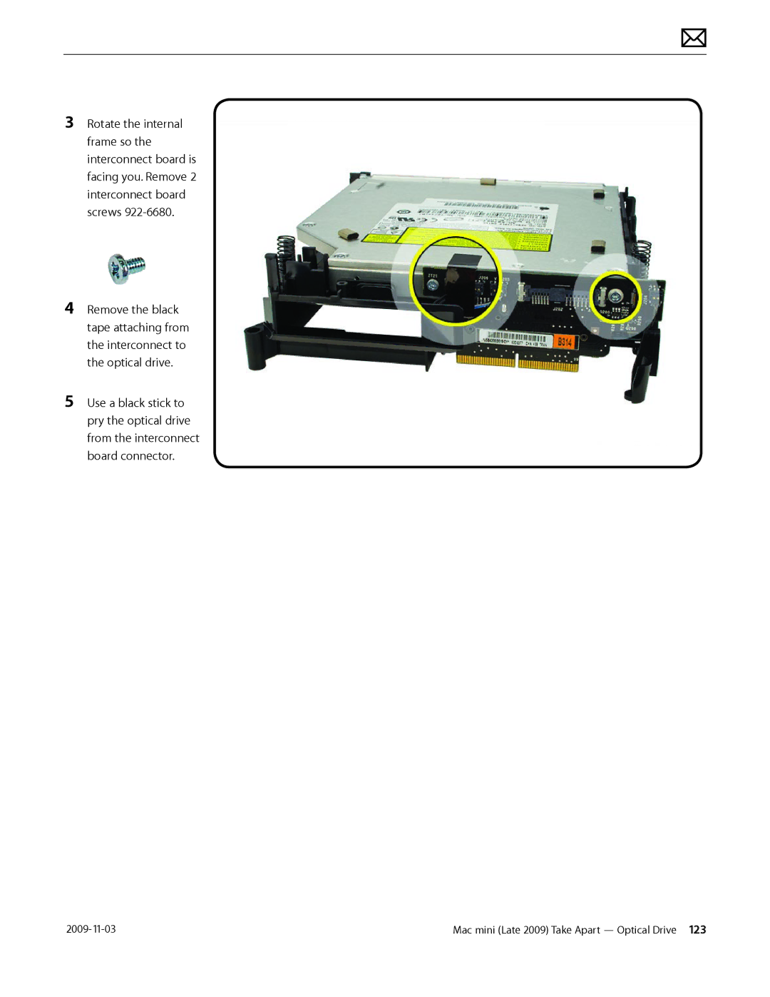 Apple LATE 2009 manual Mac mini Late 2009 Take Apart Optical Drive  