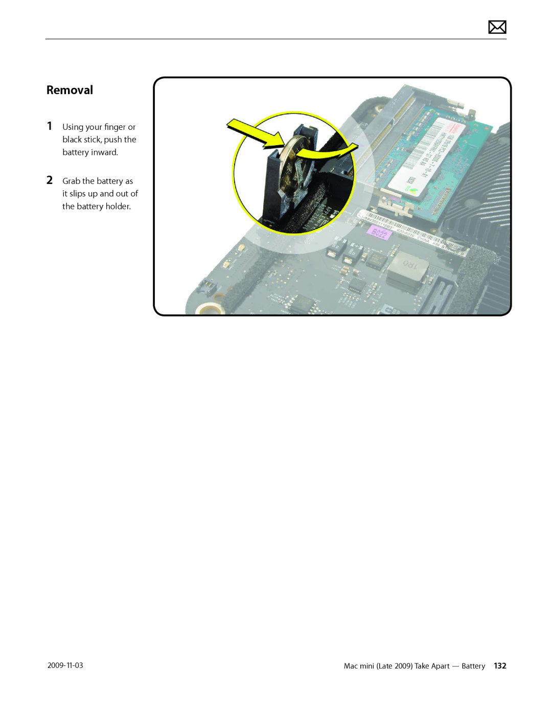 Apple LATE 2009 manual Using your finger or black stick, push the battery inward 