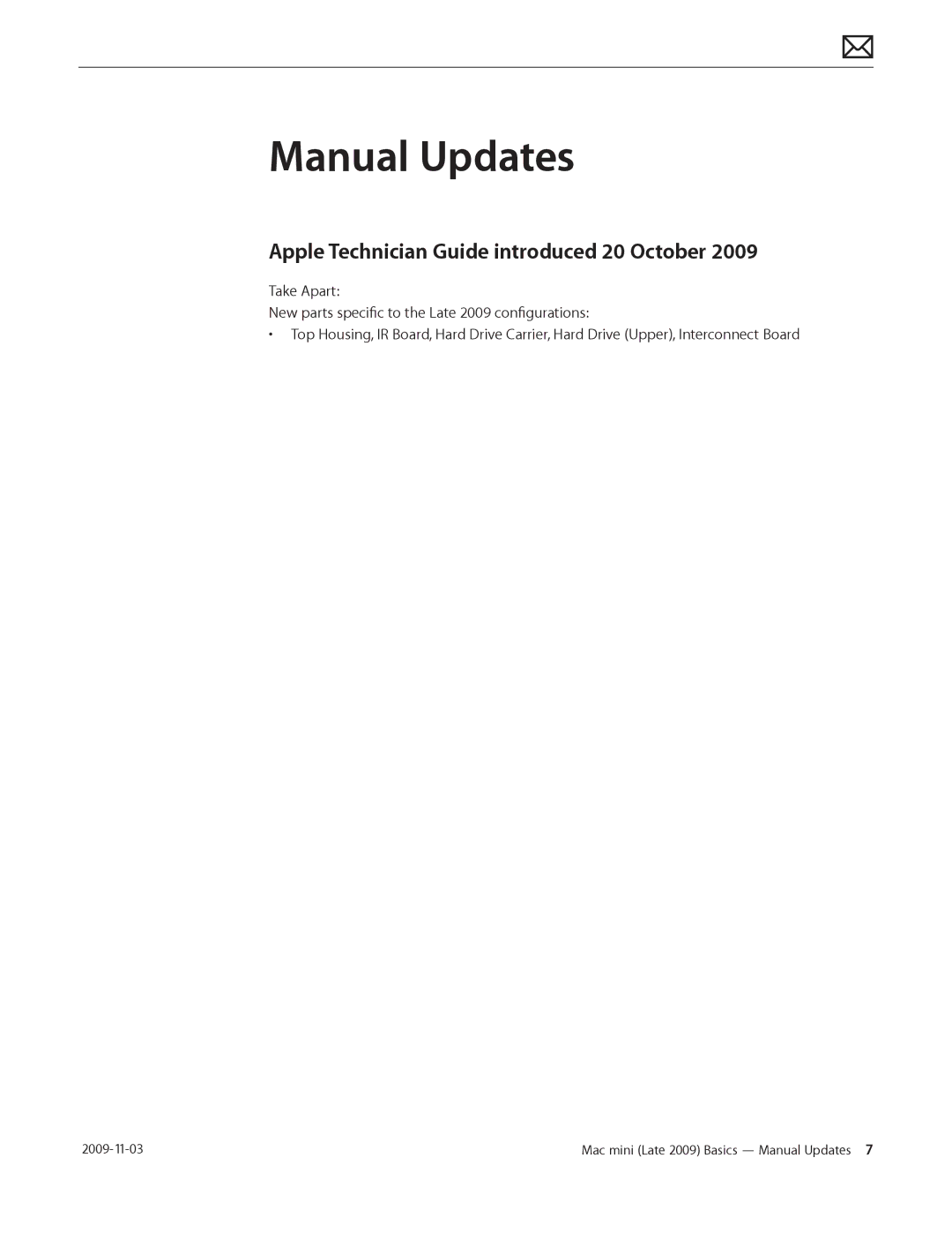 Apple LATE 2009 manual Manual Updates, Apple Technician Guide introduced 20 October 