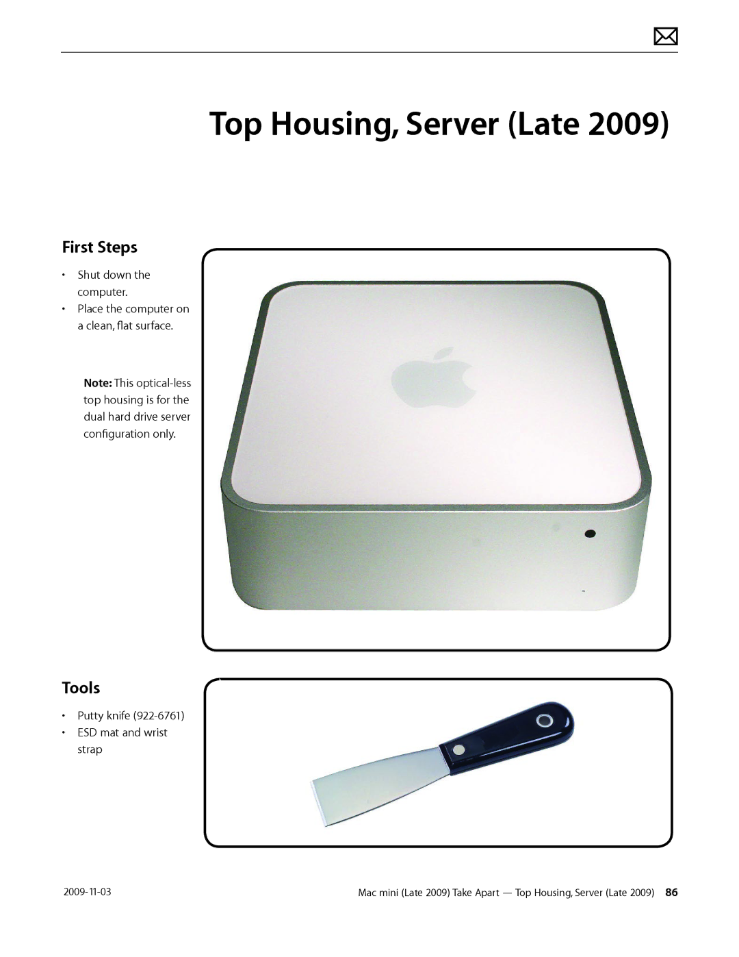 Apple LATE 2009 manual Top Housing, Server Late, First Steps 