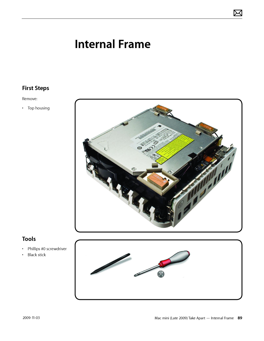 Apple LATE 2009 manual Internal Frame, First Steps 