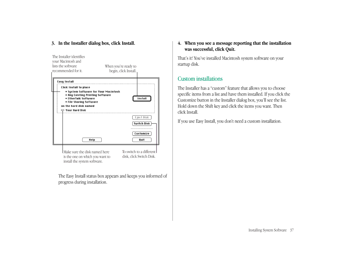 Apple LC 575 manual Custom installations, Installer dialog box, click Install 