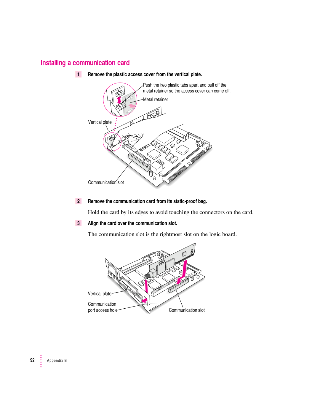 Apple LC 580 manual Installing a communication card, Communication slot is the rightmost slot on the logic board 