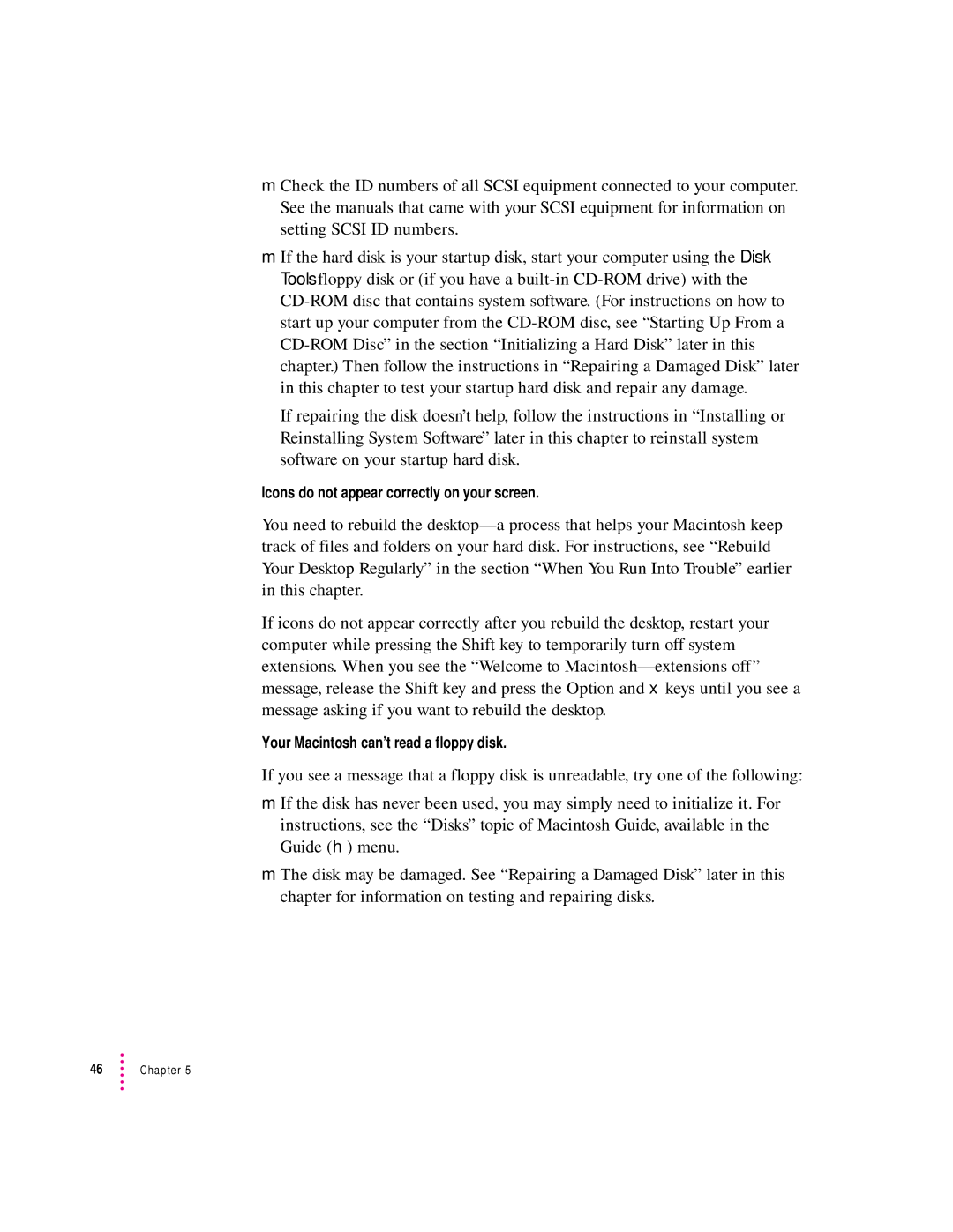 Apple LC 580 manual Icons do not appear correctly on your screen, Your Macintosh can’t read a floppy disk 
