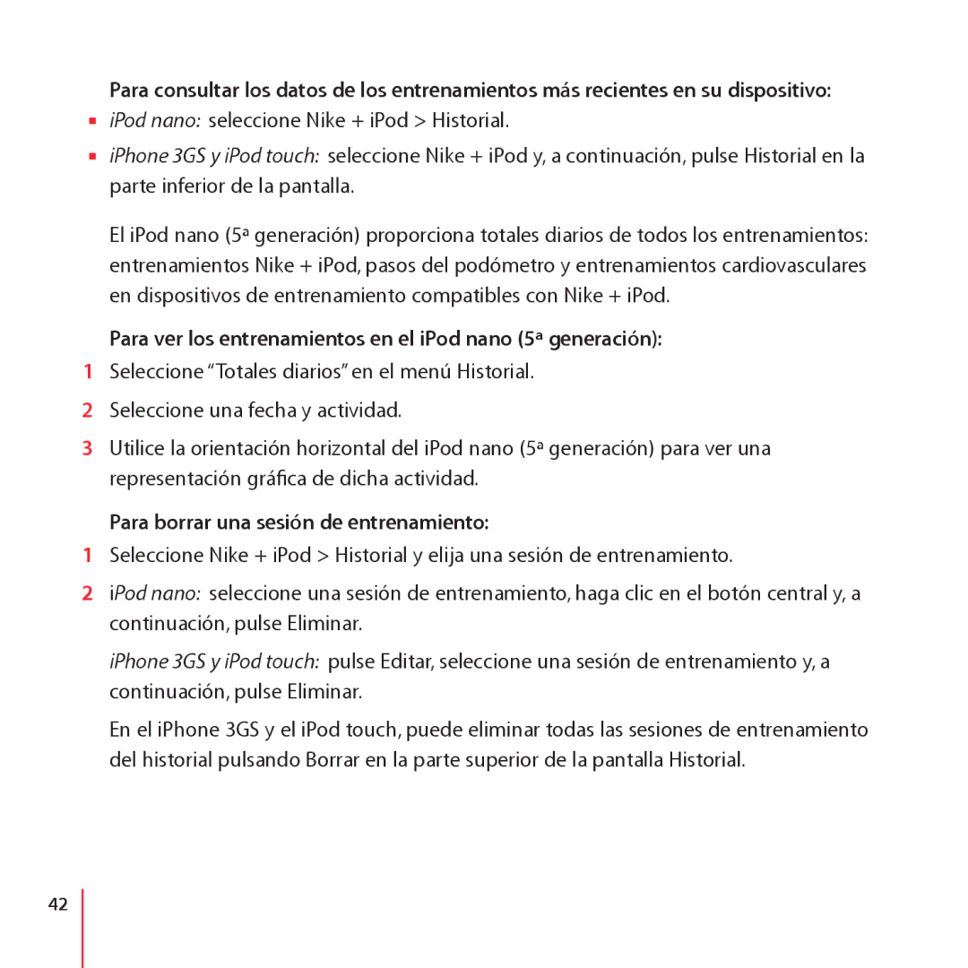 Apple LE034-4957-A Para ver los entrenamientos en el iPod nano 5ª generación, Para borrar una sesión de entrenamiento 