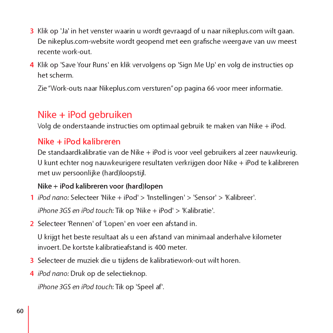 Apple LE034-4957-A manual Nike + iPod gebruiken, Nike + iPod kalibreren voor hardlopen 