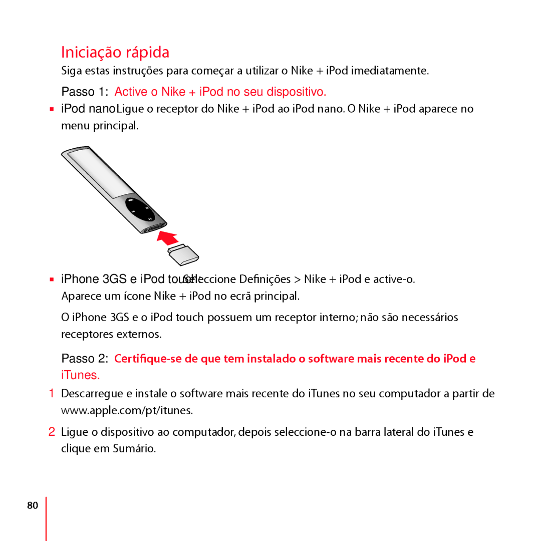 Apple LE034-4957-A manual Iniciação rápida, Passo 1 Active o Nike + iPod no seu dispositivo 