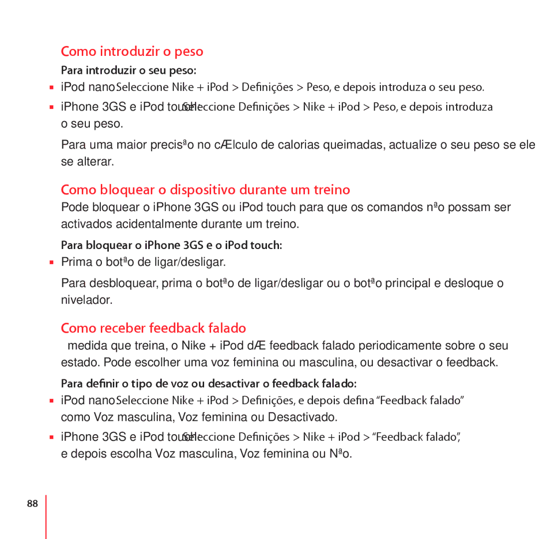 Apple LE034-4957-A Como introduzir o peso, Como bloquear o dispositivo durante um treino, Como receber feedback falado 