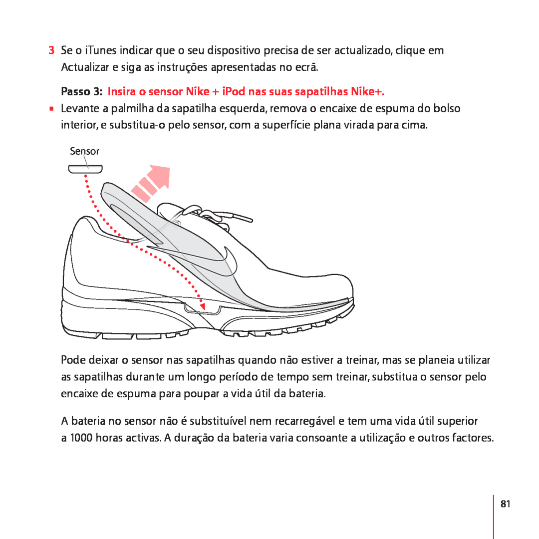Apple LE034-4957-A manual Passo 3 Insira o sensor Nike + iPod nas suas sapatilhas Nike+ 