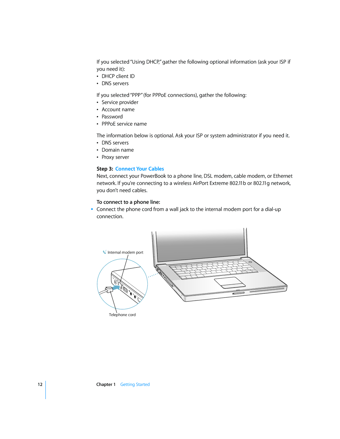 Apple LL2507 manual Connect Your Cables, To connect to a phone line 