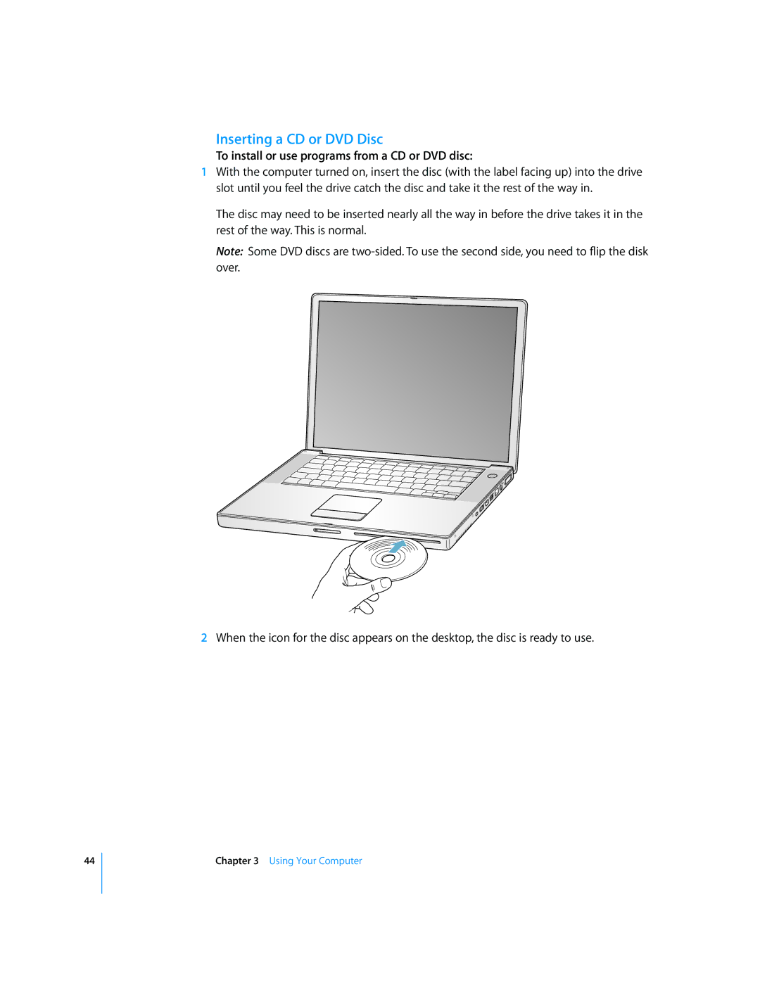 Apple LL2507 manual Inserting a CD or DVD Disc, To install or use programs from a CD or DVD disc 