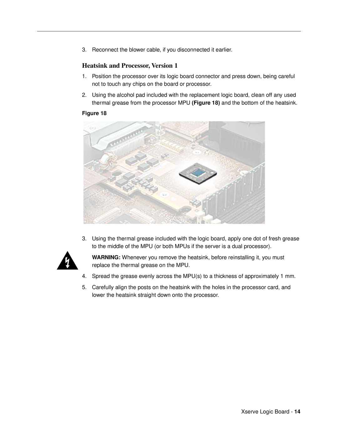 Apple Logic Board warranty Reconnect the blower cable, if you disconnected it earlier 