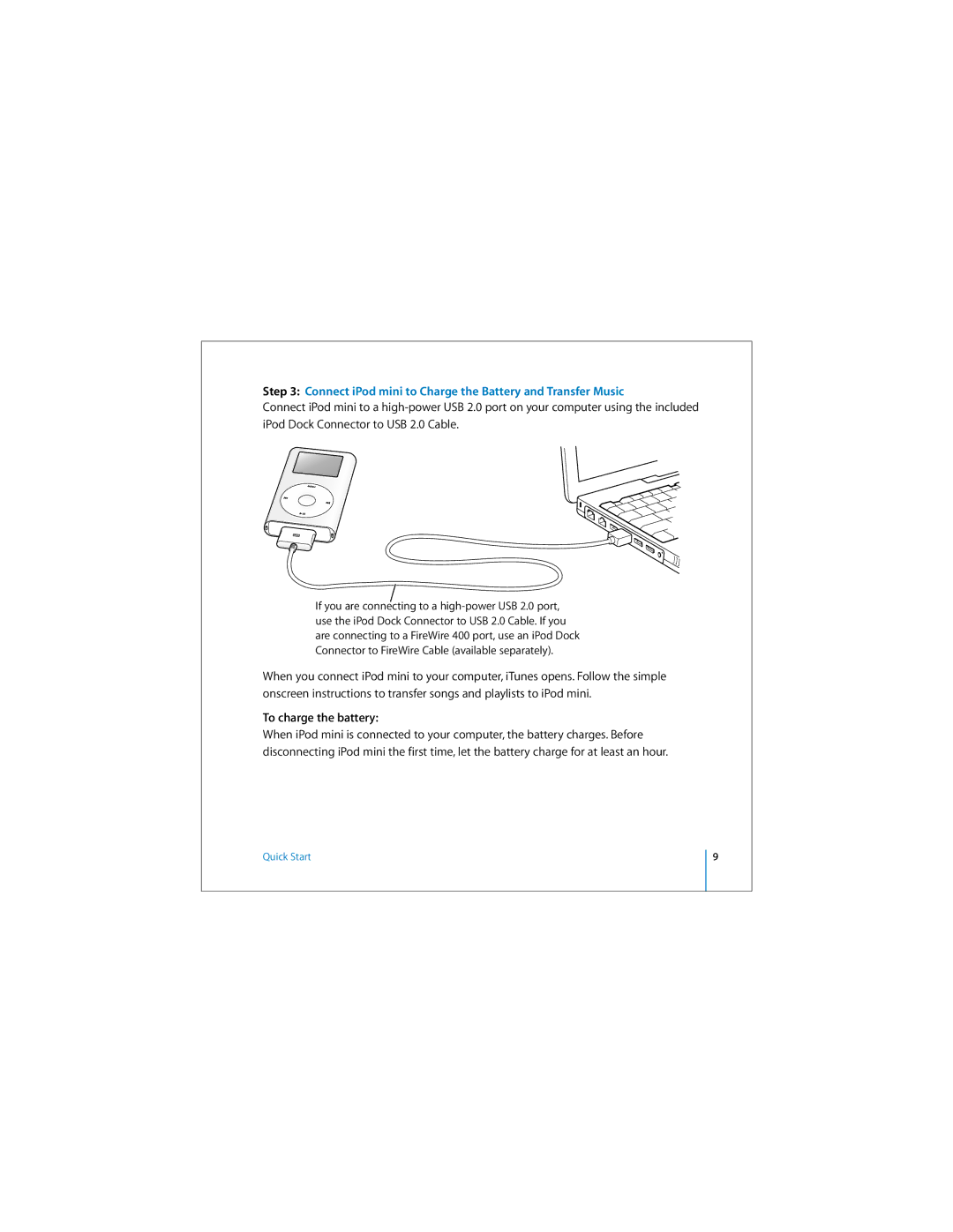 Apple M9435B/A, M9802LLAR, M9801LLAR manual Connect iPod mini to Charge the Battery and Transfer Music, To charge the battery 