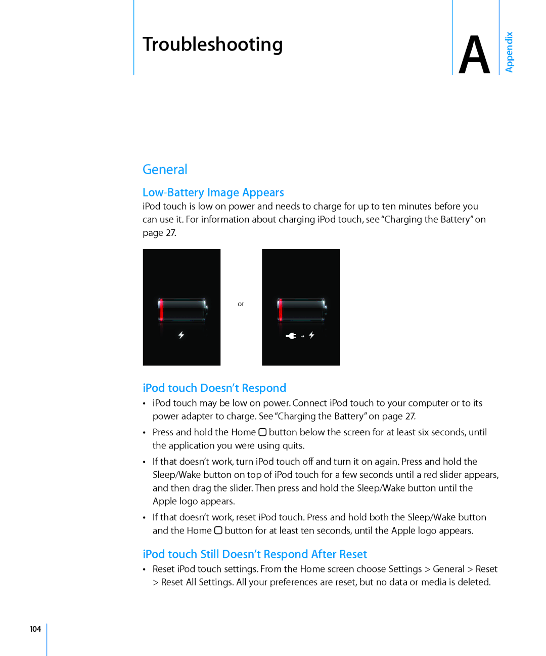 Apple MA623LL/B manual Troubleshooting, Low-Battery Image Appears, IPod touch Doesn’t Respond, 104 