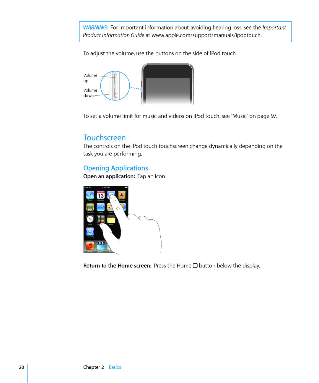 Apple MA623LL/B manual Touchscreen, Opening Applications, Open an application Tap an icon 