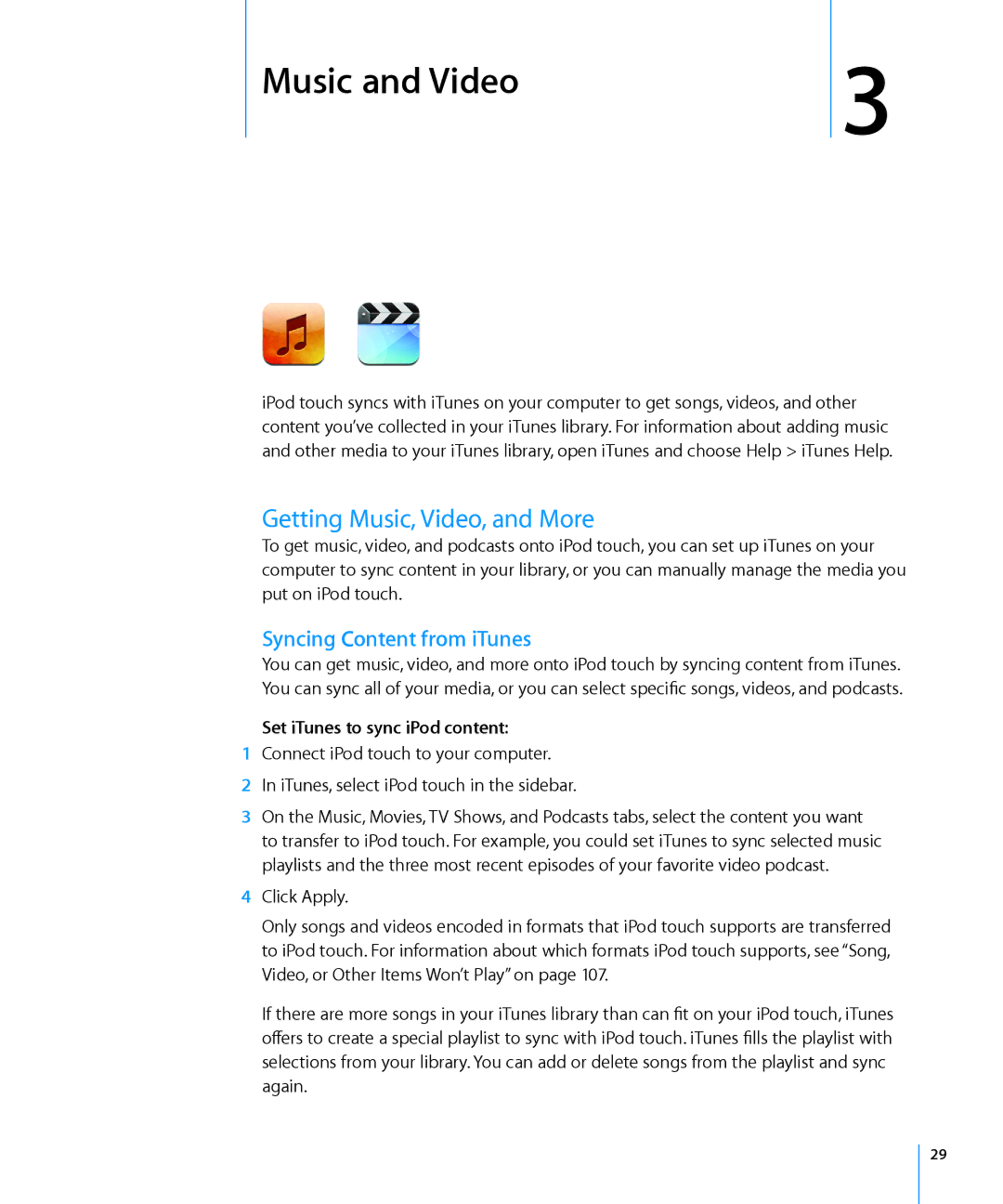 Apple MA623LL/B manual Music and Video, Getting Music, Video, and More, Syncing Content from iTunes 