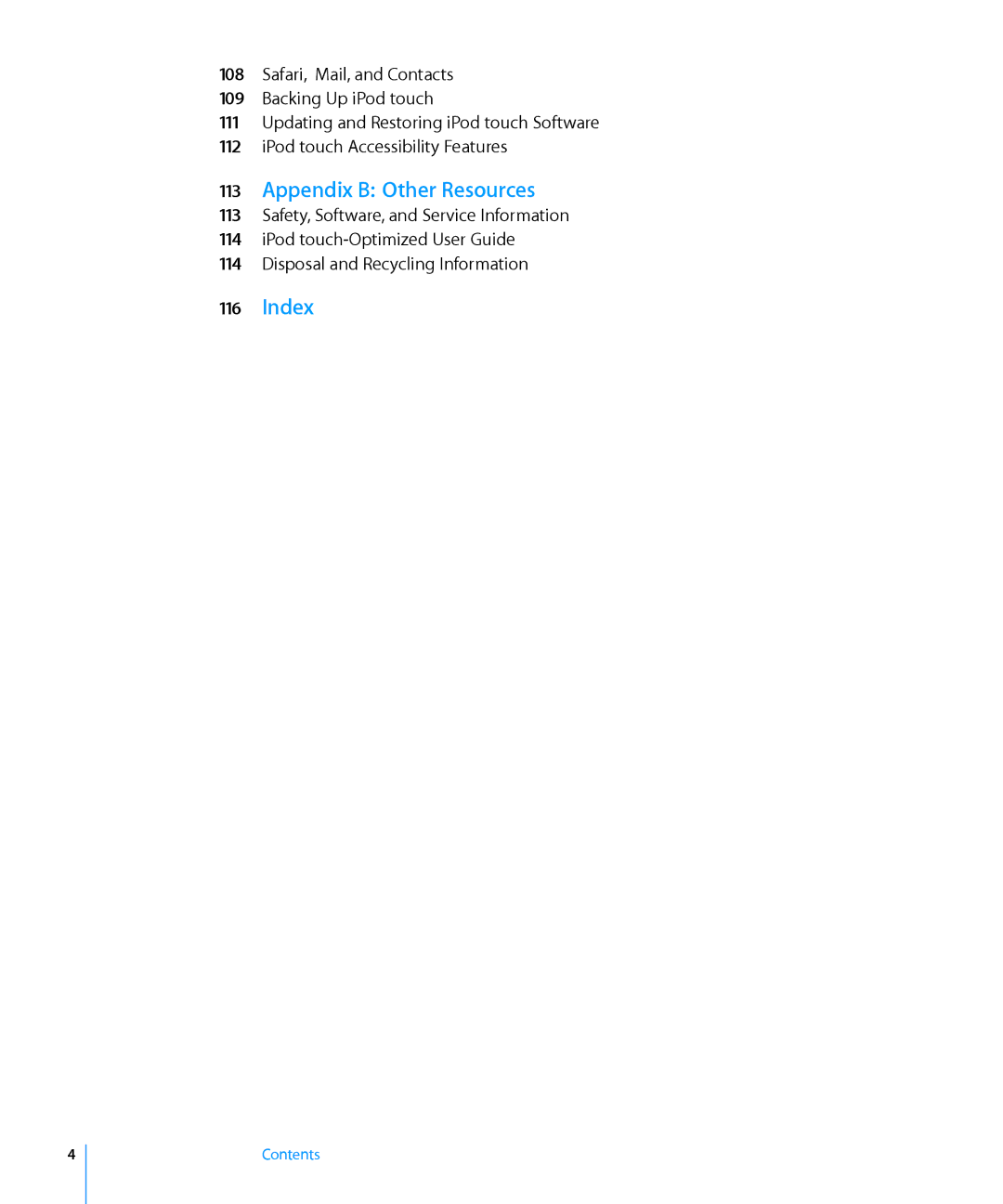 Apple MA623LL/B manual Appendix B Other Resources, Index 