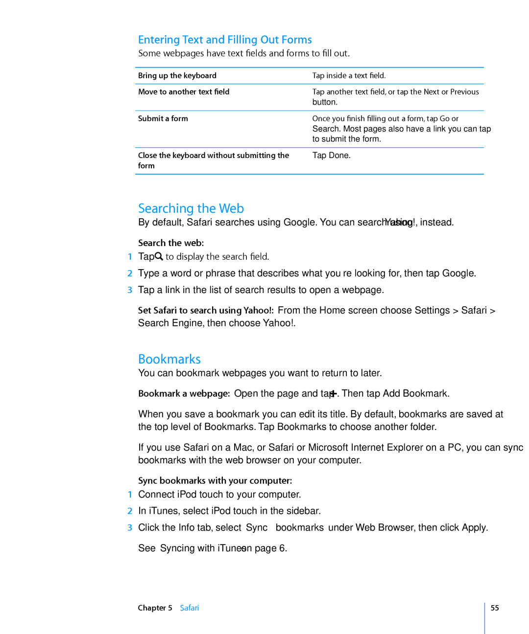 Apple MA623LL/B manual Searching the Web, Bookmarks, Entering Text and Filling Out Forms, Search the web 