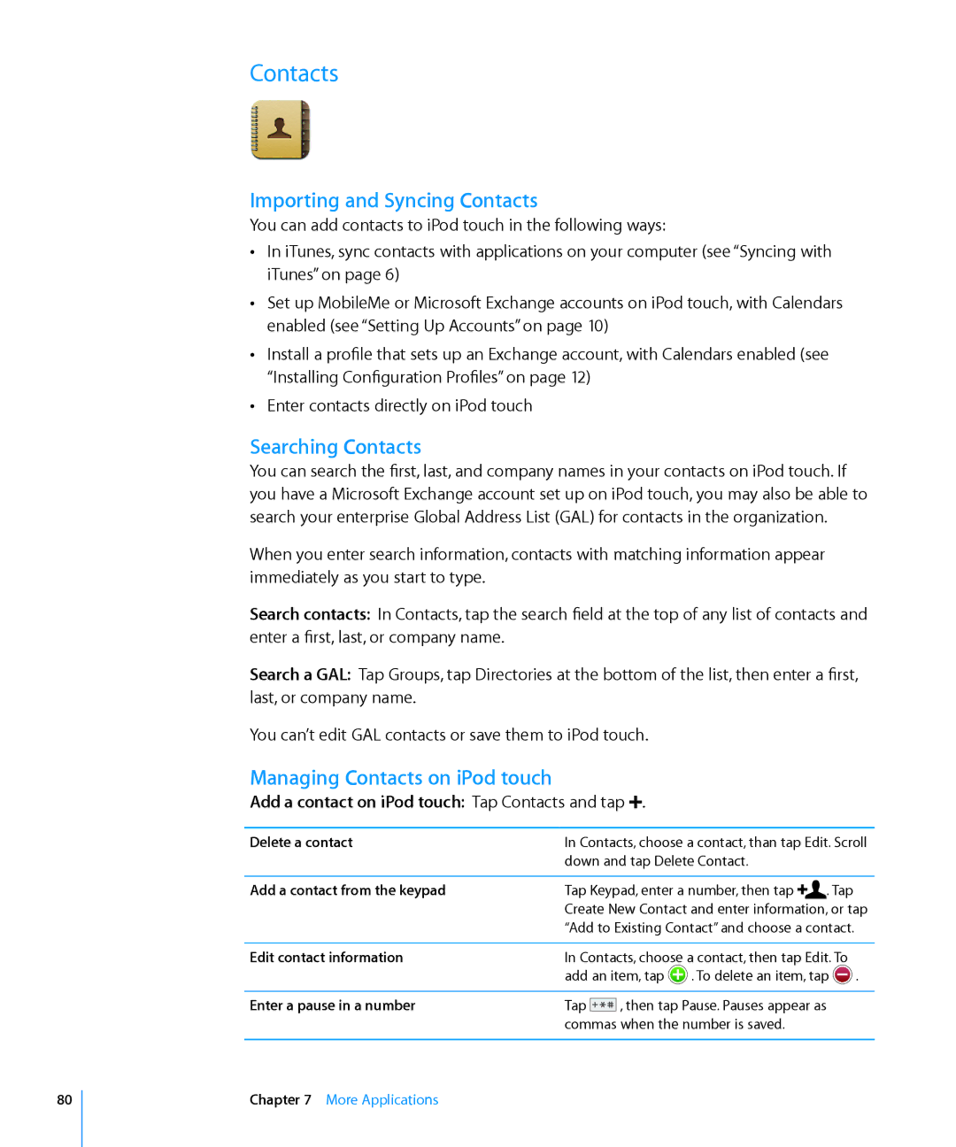Apple MA623LL/B manual Importing and Syncing Contacts, Searching Contacts, Managing Contacts on iPod touch 