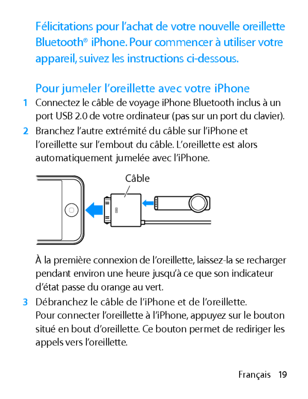 Apple MA817LL/A manual Pour jumeler l’oreillette avec votre iPhone 