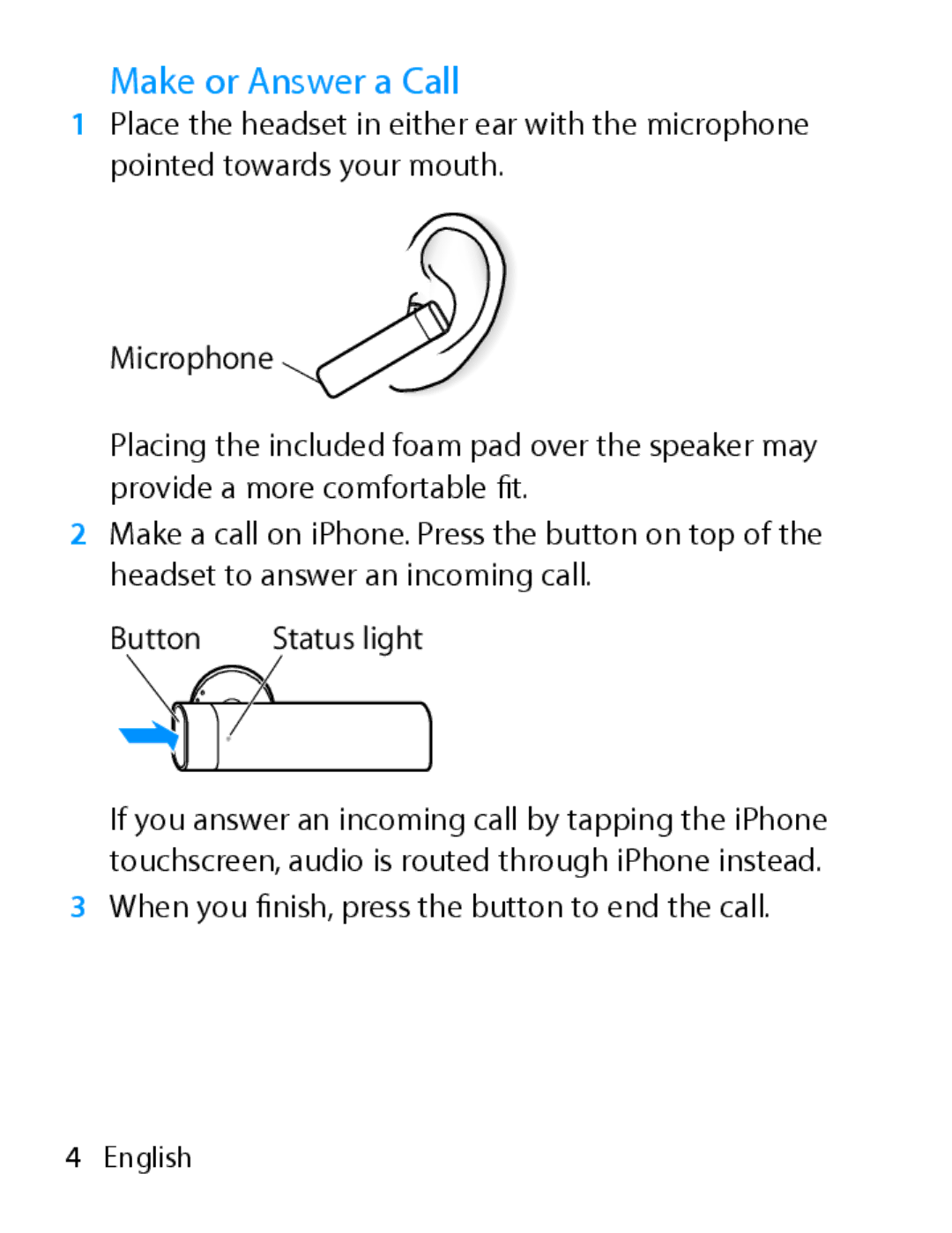 Apple MA817LL/A manual Make or Answer a Call 