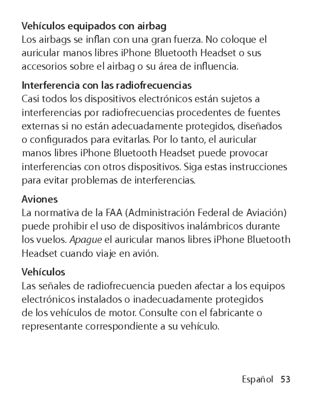 Apple MA817LL/A manual Vehículos equipados con airbag, Interferencia con las radiofrecuencias, Aviones 