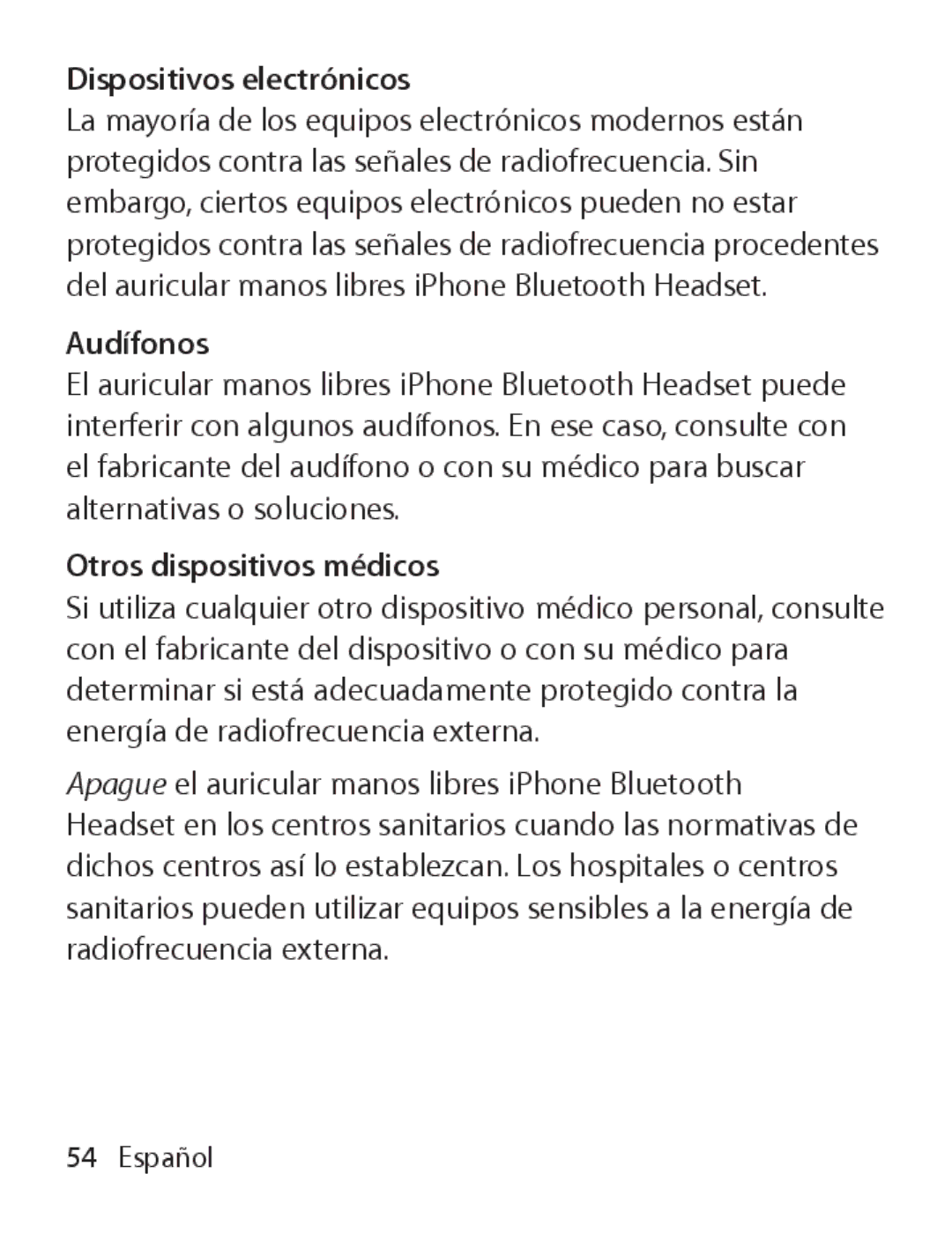 Apple MA817LL/A manual Dispositivos electrónicos, Audífonos, Otros dispositivos médicos 