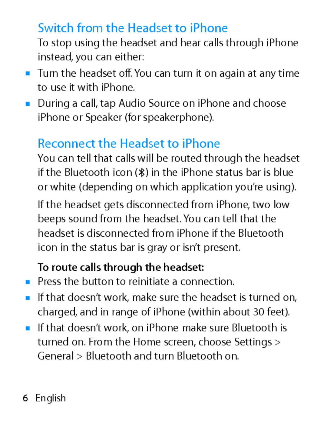 Apple MA817LL/A Switch from the Headset to iPhone, Reconnect the Headset to iPhone, To route calls through the headset 