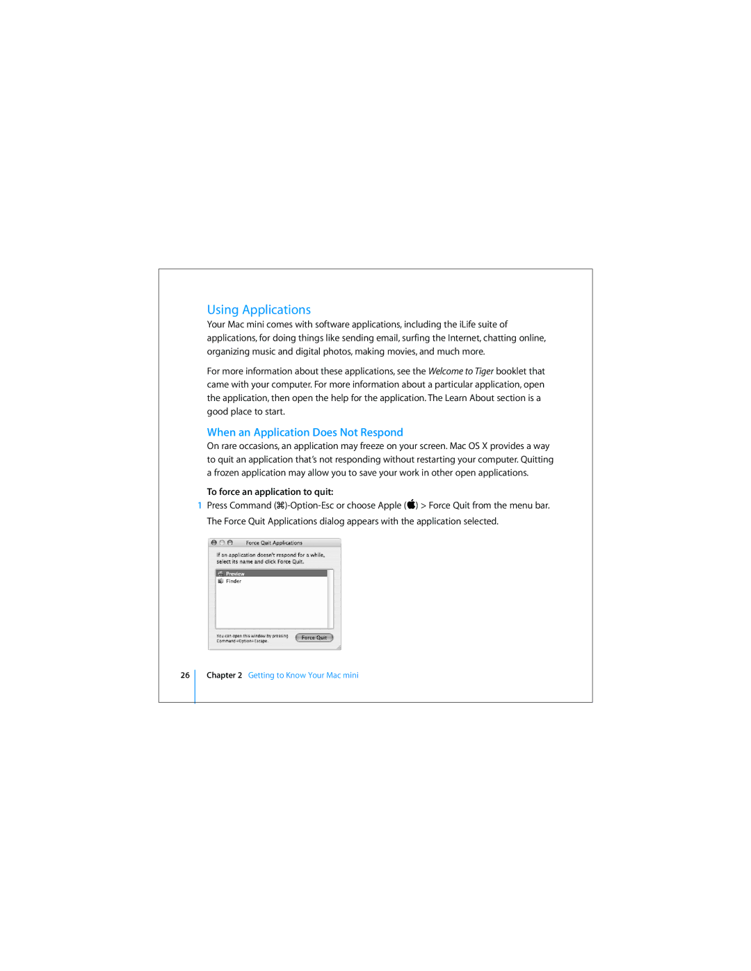 Apple Mac Mini 19 manual Using Applications, When an Application Does Not Respond, To force an application to quit 