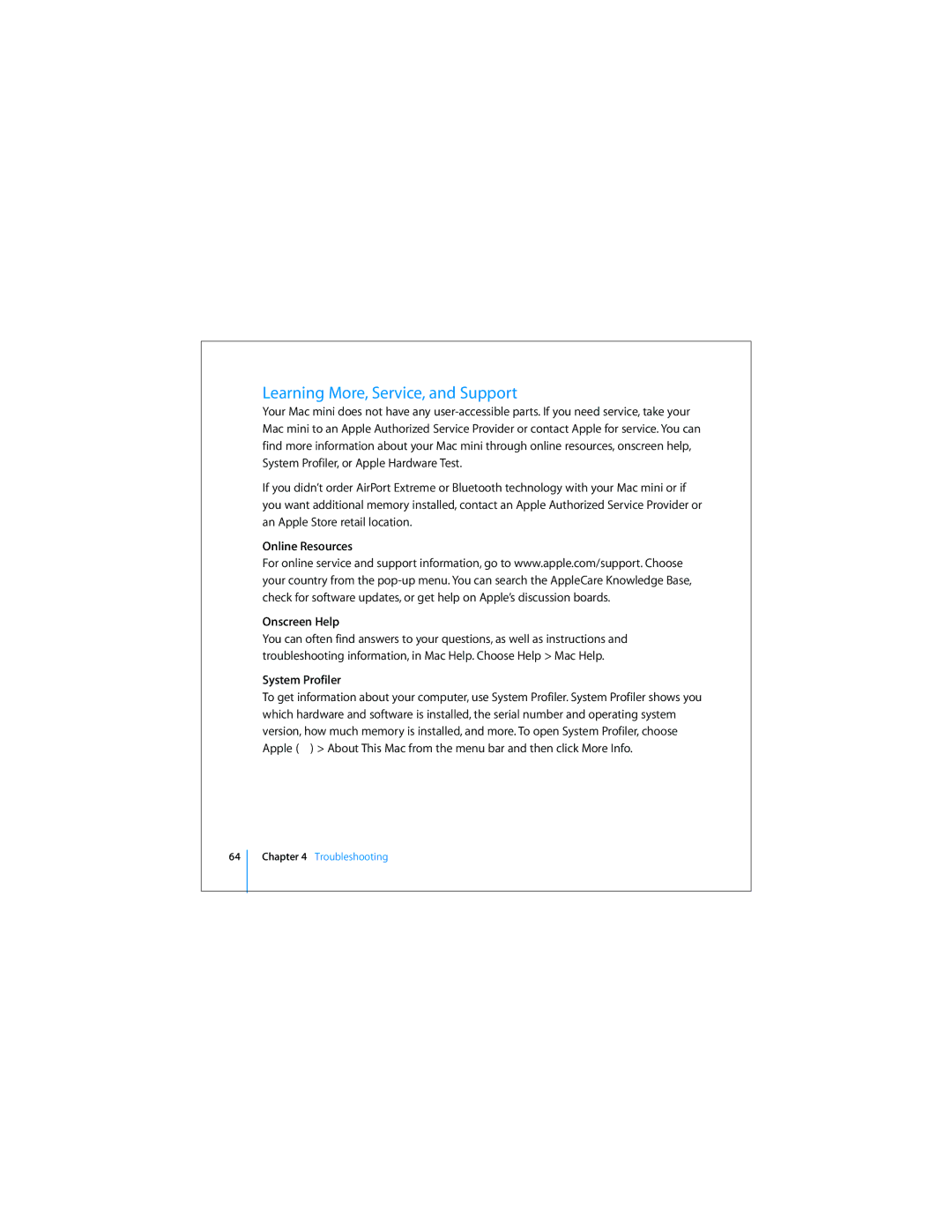 Apple Mac Mini 19 manual Learning More, Service, and Support, Online Resources Onscreen Help, System Profiler 
