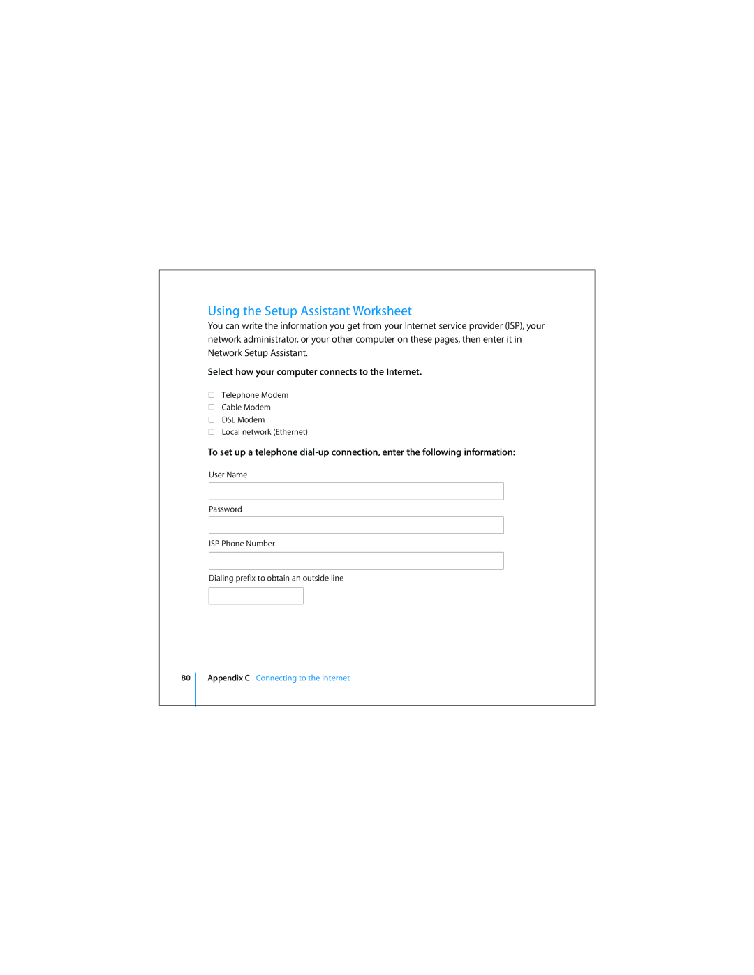 Apple Mac Mini 19 manual Using the Setup Assistant Worksheet, Select how your computer connects to the Internet 