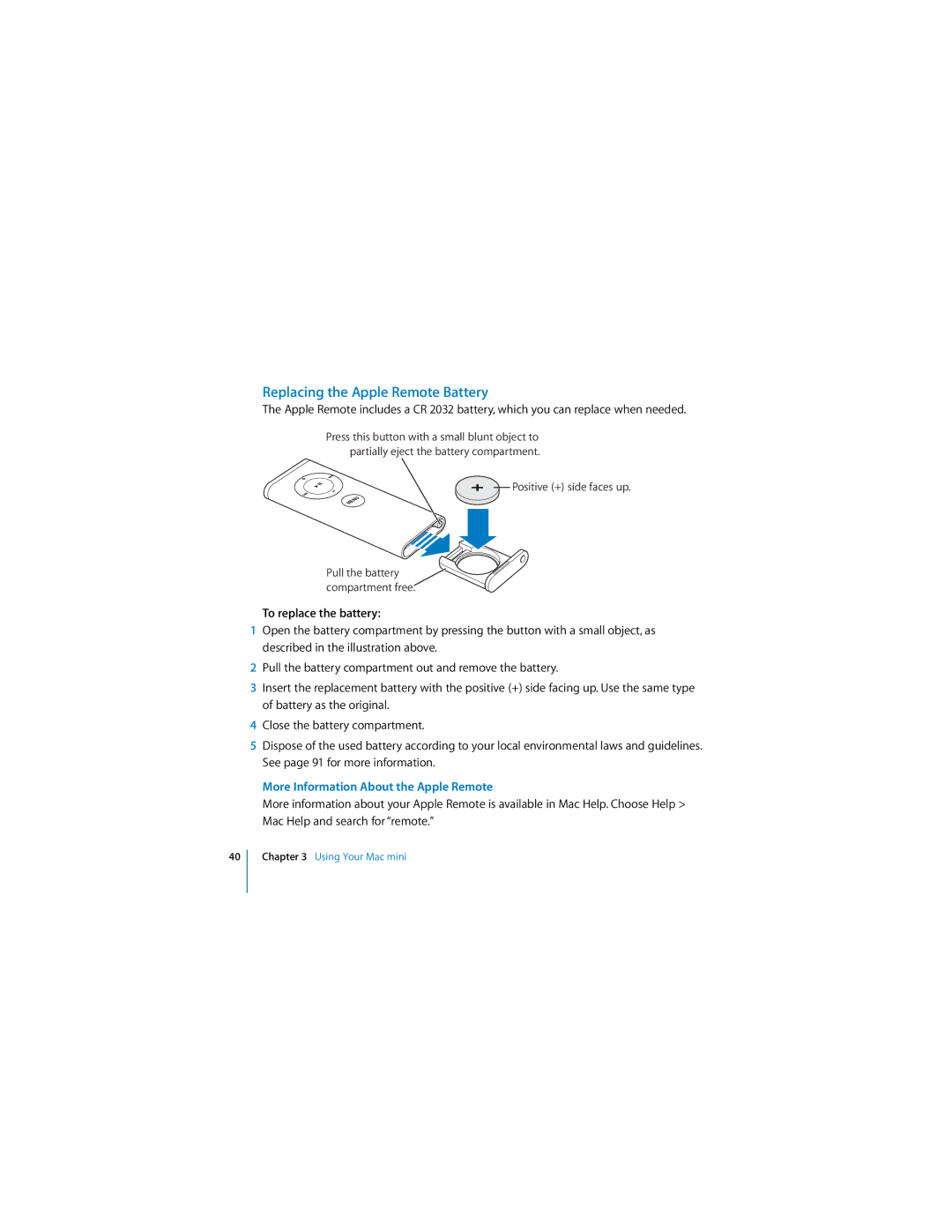 Apple Mac mini manual Replacing the Apple Remote Battery, To replace the battery, More Information About the Apple Remote 
