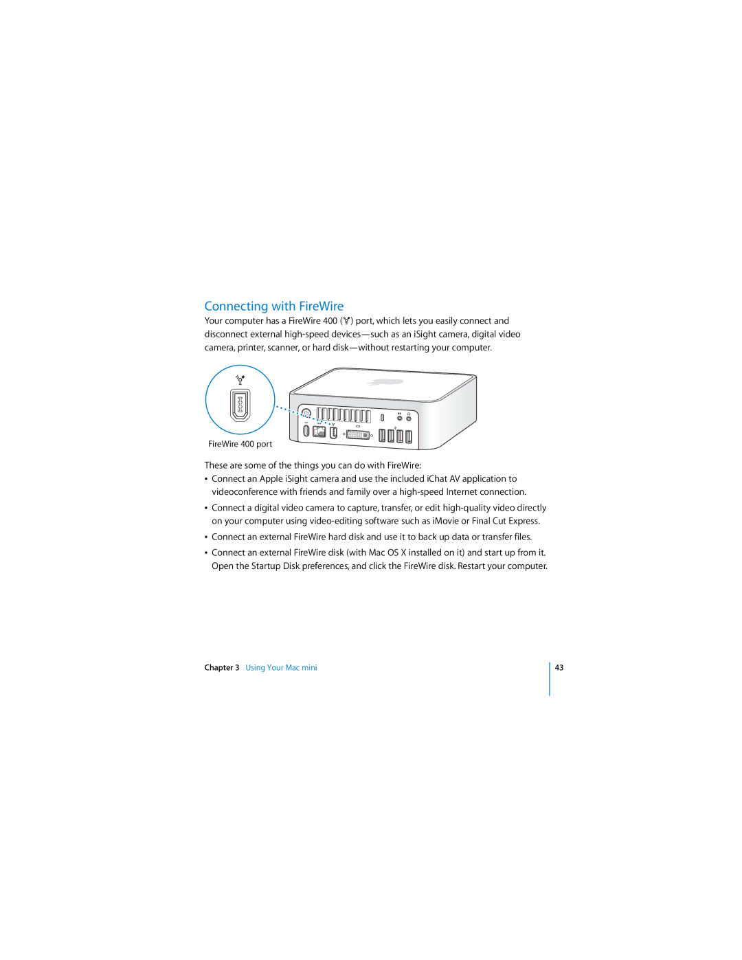 Apple Mac mini manual Connecting with FireWire, These are some of the things you can do with FireWire 