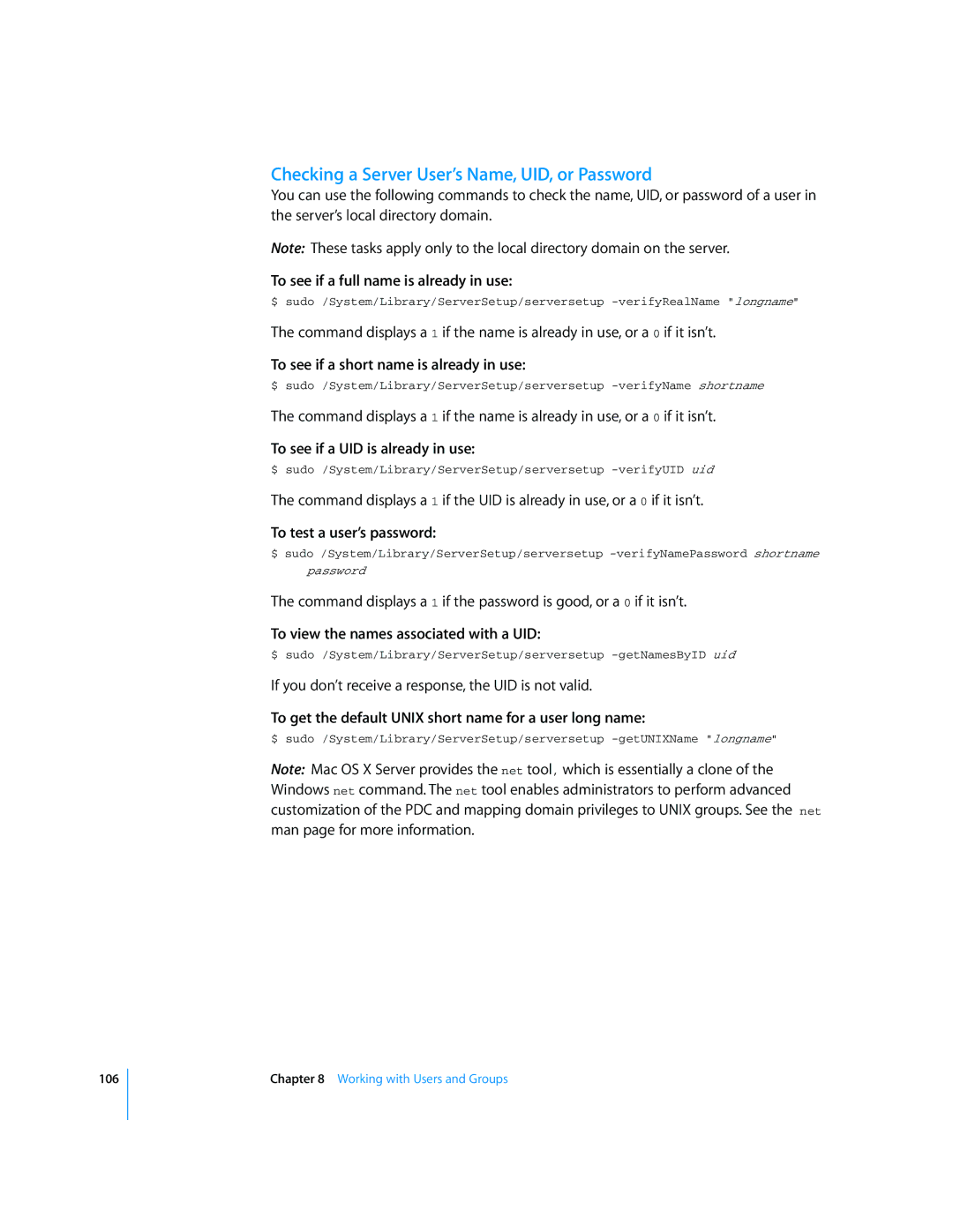 Apple Mac OS X Server manual Checking a Server User’s Name, UID, or Password 