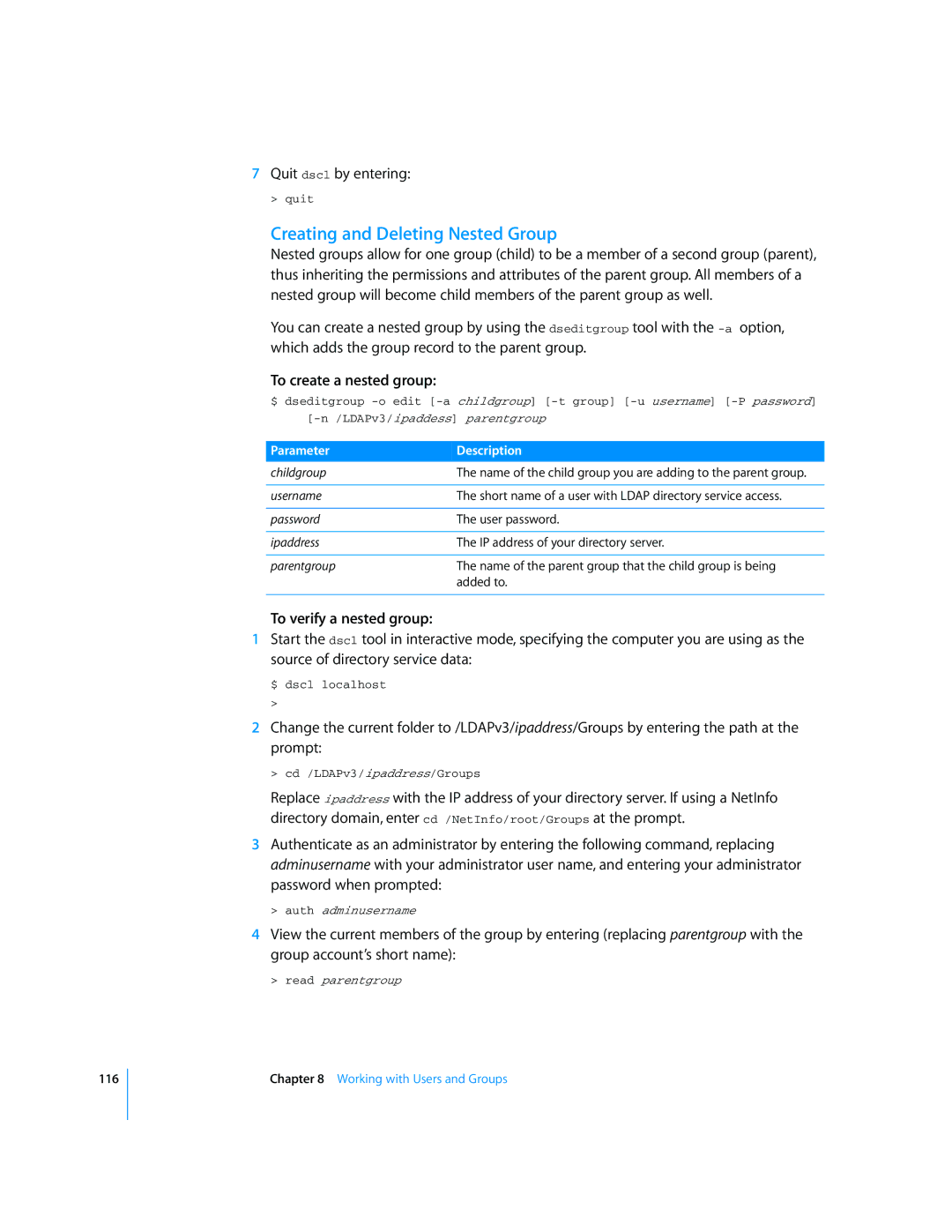 Apple Mac OS X Server manual Creating and Deleting Nested Group, To create a nested group, To verify a nested group 