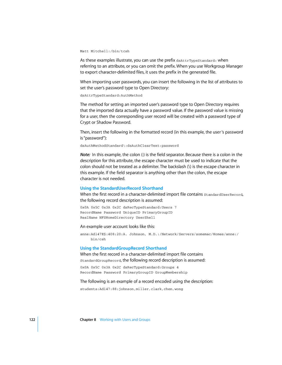 Apple Mac OS X Server manual Using the StandardUserRecord Shorthand, An example user account looks like this 
