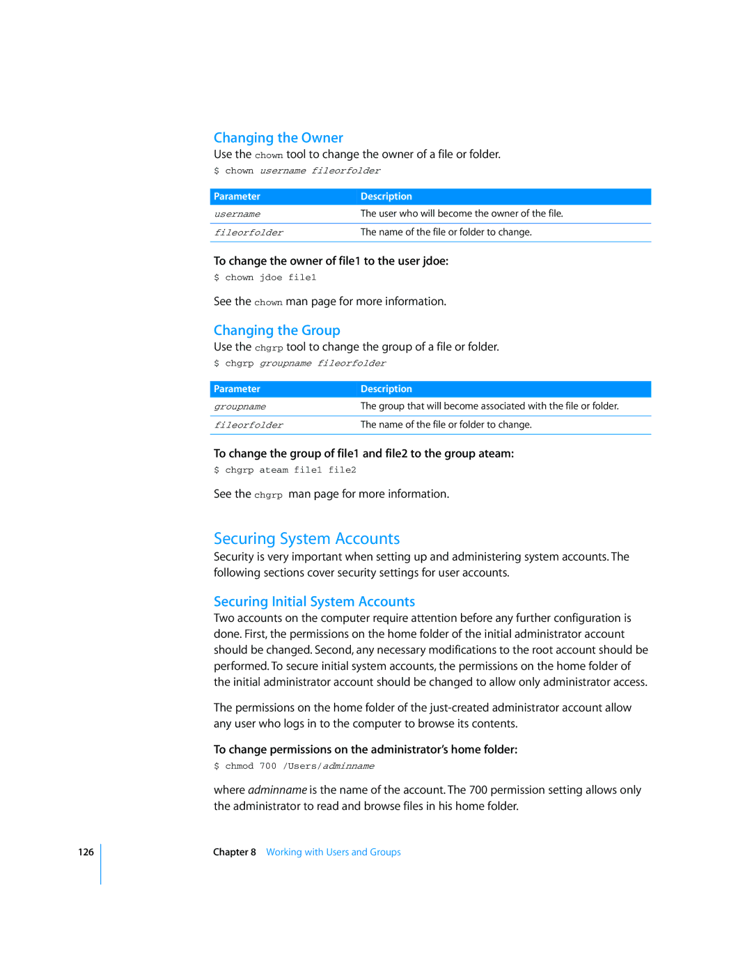 Apple Mac OS X Server Securing System Accounts, Changing the Owner, Changing the Group, Securing Initial System Accounts 