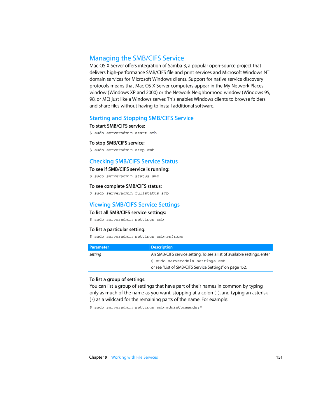 Apple Mac OS X Server manual Managing the SMB/CIFS Service, Starting and Stopping SMB/CIFS Service 