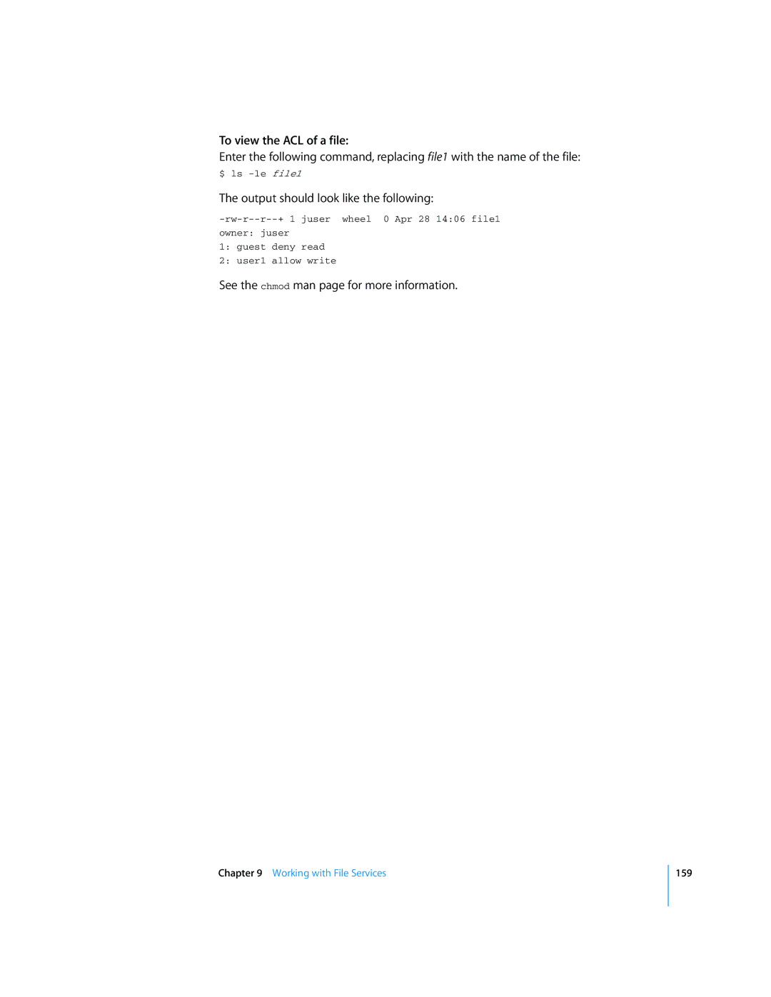 Apple Mac OS X Server manual To view the ACL of a file, Output should look like the following 