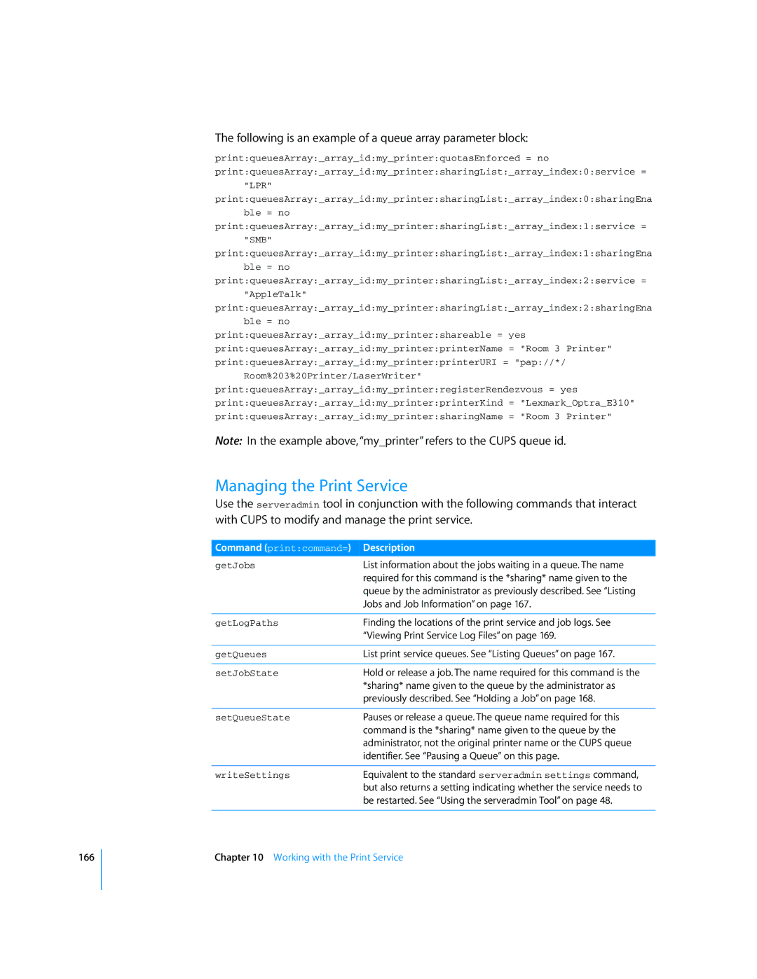 Apple Mac OS X Server manual Managing the Print Service, Following is an example of a queue array parameter block 