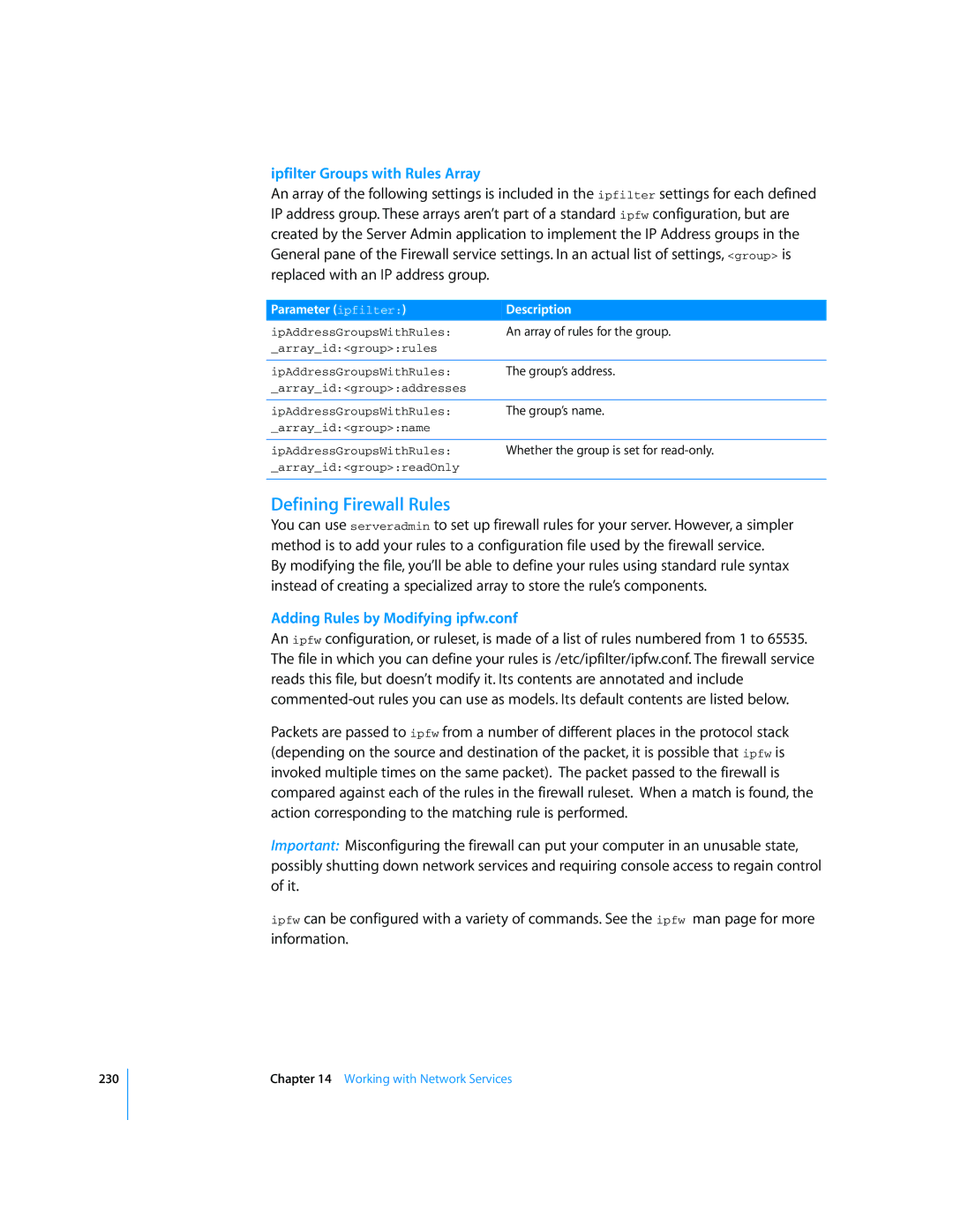 Apple Mac OS X Server manual Defining Firewall Rules, Ipfilter Groups with Rules Array, Adding Rules by Modifying ipfw.conf 