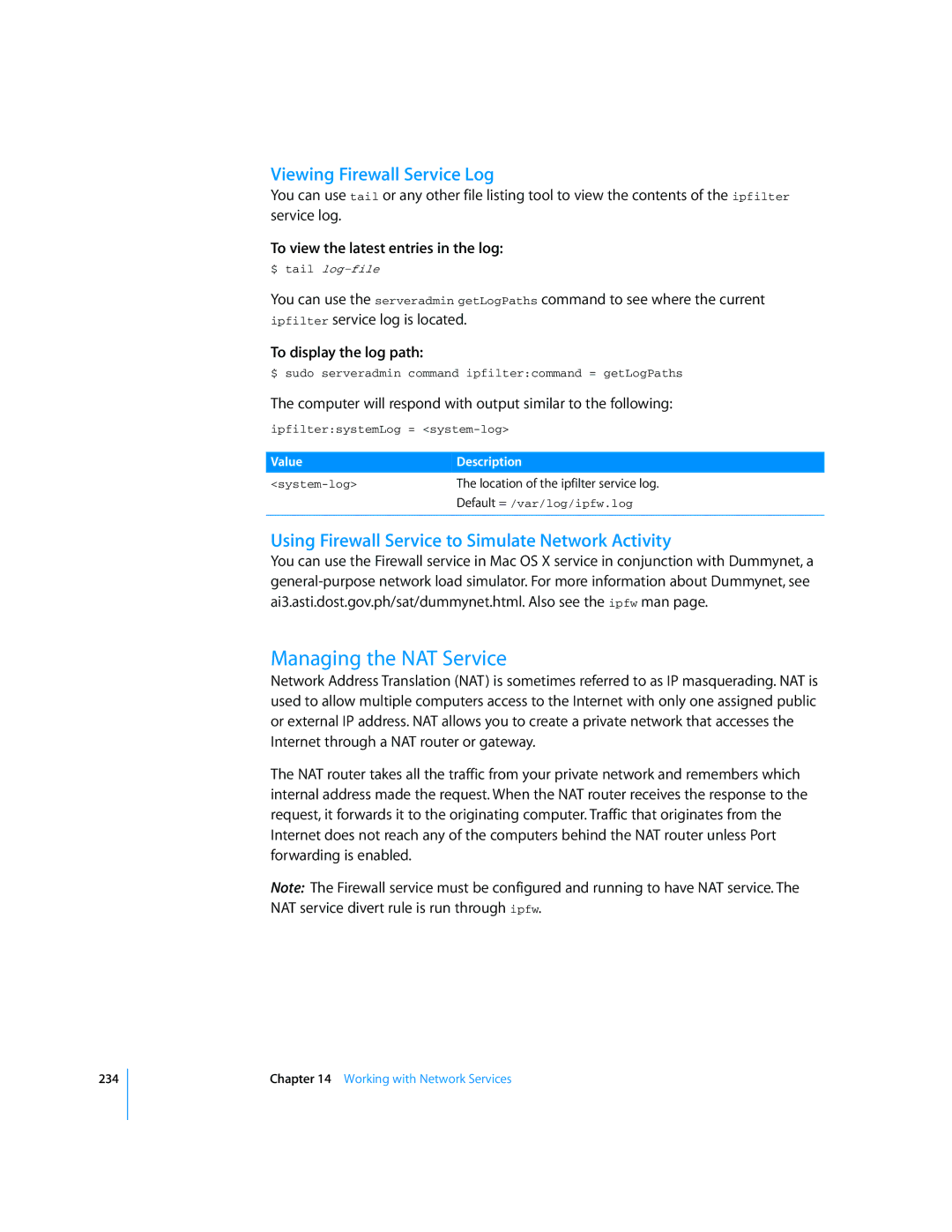 Apple Mac OS X Server manual Managing the NAT Service, Viewing Firewall Service Log, To view the latest entries in the log 