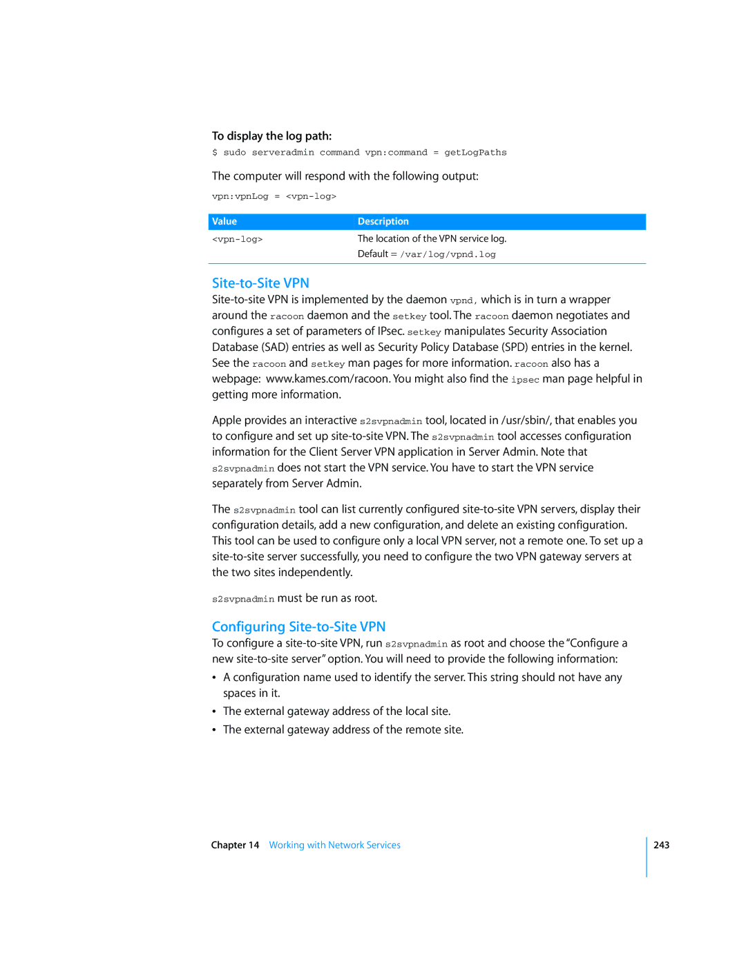 Apple Mac OS X Server manual Configuring Site-to-Site VPN, Location of the VPN service log 