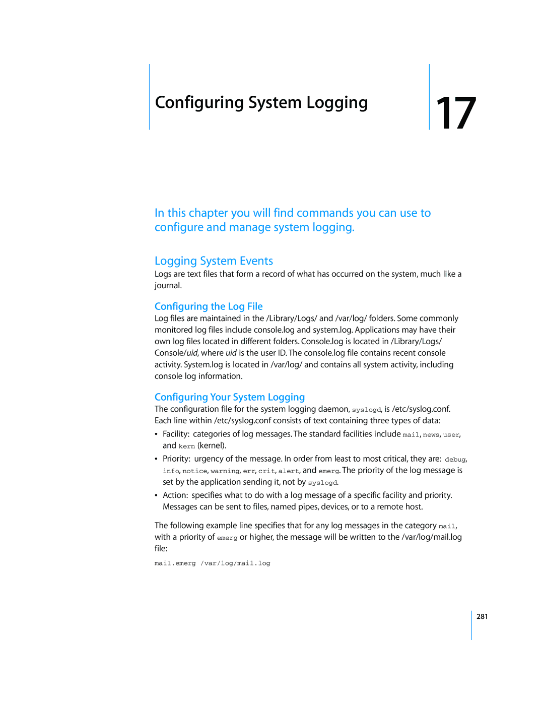 Apple Mac OS X Server manual Configuring the Log File, Configuring Your System Logging 