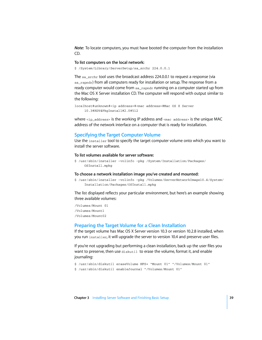 Apple Mac OS X Server manual Specifying the Target Computer Volume, Preparing the Target Volume for a Clean Installation 