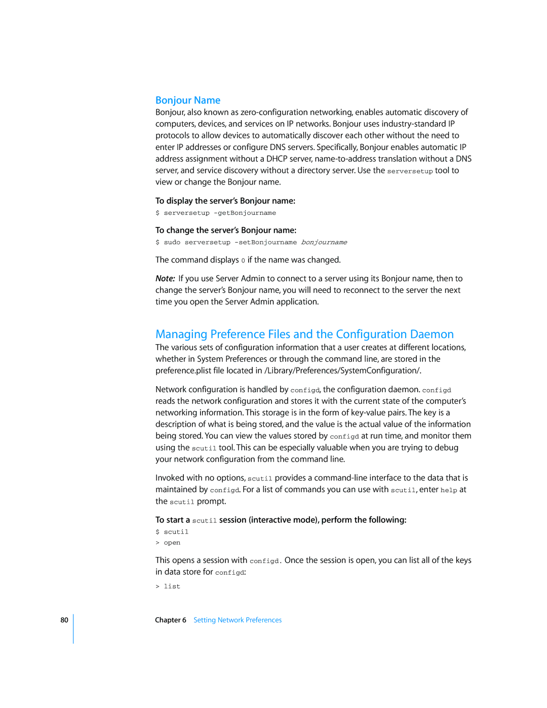 Apple Mac OS X Server manual Managing Preference Files and the Configuration Daemon, Bonjour Name 